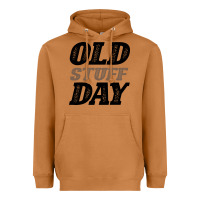 Meerkat National Old Stuff Day Funny Gift Heavyweight Hoodie - Bettercallsaul