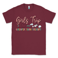 Burgundy girls trip cheaper than therapy Classic Tee - MaliasSmallBusiness
