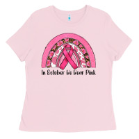 Bubblegum Pink in october we wear pink Ladies Tee - RanaPortraitStore