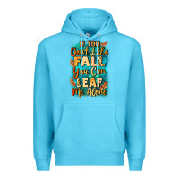 Ocean Blue If you don't like Fall you can leaf me alone Premium Hoodie - NancyCooperArtShop