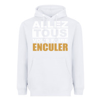 White Allez Tous Vous Enculer Heavyweight Hoodie - Bettercallsaul