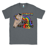 Charcoal Heather gender roles are dead Classic Tee - MaliasSmallBusiness