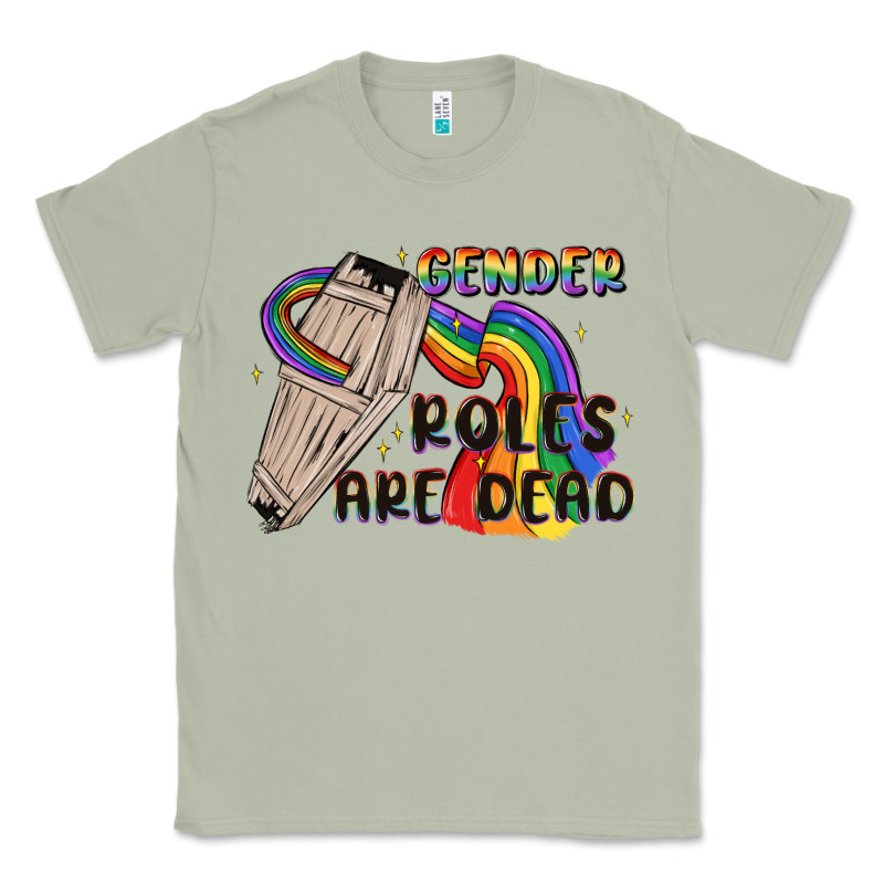 Gender Roles Are Dead Classic Tee by MaliasSmallBusiness | Teevron