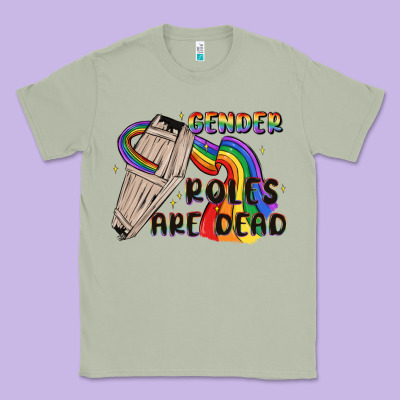 Gender Roles Are Dead Classic Tee Designed By Maliassmallbusiness