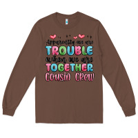 Chestnut apparently we are trouble when we are together cou Long Sleeve Tee - MaliasSmallBusiness