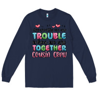 Navy apparently we are trouble when we are together cou Long Sleeve Tee - MaliasSmallBusiness