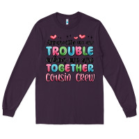 Plum apparently we are trouble when we are together cou Long Sleeve Tee - MaliasSmallBusiness