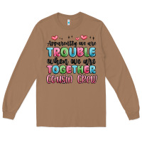 Toasted Coconut apparently we are trouble when we are together cou Long Sleeve Tee - MaliasSmallBusiness