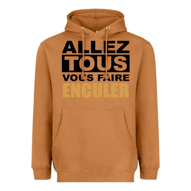 Allez Tous Vous Enculer Heavyweight Hoodie by Bettercallsaul | Teevron