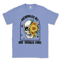 Colony Blue mentally ill but totally chill Classic Tee - MaliasSmallBusiness