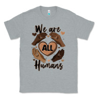 Heather Grey we are all humans Classic Tee - MaliasSmallBusiness