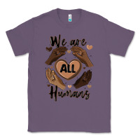 Lavender we are all humans Classic Tee - MaliasSmallBusiness