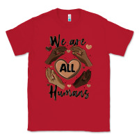 Red we are all humans Classic Tee - MaliasSmallBusiness