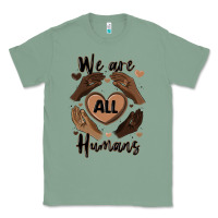 Sage we are all humans Classic Tee - MaliasSmallBusiness
