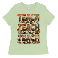 Matcha teach compassion teach kindness teach confidence Ladies Tee - Zillion Design Studio