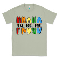 Matcha proud to be me Classic Tee - MaliasSmallBusiness