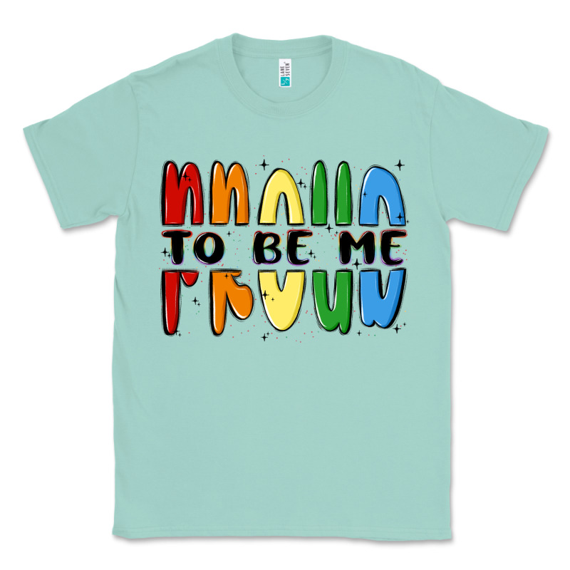 Proud To Be Me Classic Tee by MaliasSmallBusiness | Teevron