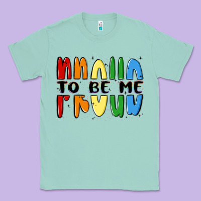 Proud To Be Me Classic Tee Designed By Maliassmallbusiness