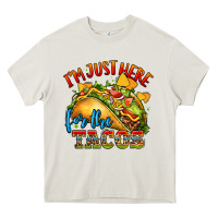 Cream im just here for the tacos Heavy Core Tee - CTS Tumbler Store