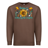Chestnut Being a Mom Makes My Life Complete Premium Sweatshirt - texasbilliewilder
