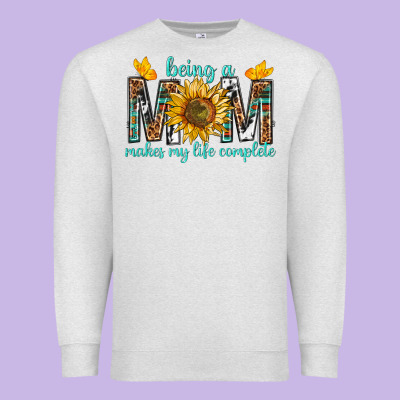 Being A Mom Makes My Life Complete Premium Sweatshirt Designed By Texasbilliewilder