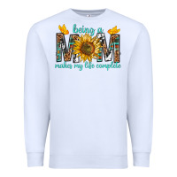 White Being a Mom Makes My Life Complete Premium Sweatshirt - texasbilliewilder