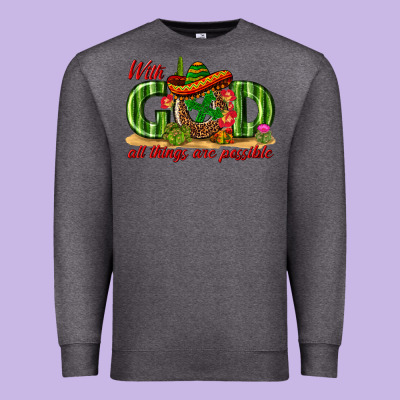 With God All Things Are Possible Mexico Premium Sweatshirt Designed By Texasbilliewilder