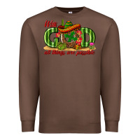 Chestnut With God All Things Are Possible Mexico Premium Sweatshirt - texasbilliewilder
