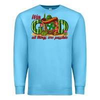 Ocean Blue With God All Things Are Possible Mexico Premium Sweatshirt - texasbilliewilder