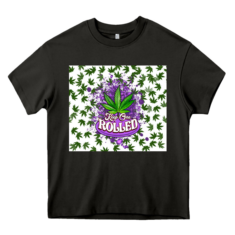 Keep One Rolled Weed Heavy Core Tee by CTS Tumbler Store | Teevron