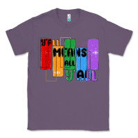 Lavender y'all means all y'all Classic Tee - MaliasSmallBusiness