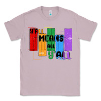 Lilac y'all means all y'all Classic Tee - MaliasSmallBusiness