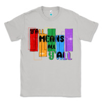 Moon Dust y'all means all y'all Classic Tee - MaliasSmallBusiness