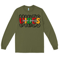 Army Green black history vibes Long Sleeve Tee - MaliasSmallBusiness