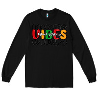 Black black history vibes Long Sleeve Tee - MaliasSmallBusiness