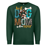 Sports Green Best Dog Mom Ever Premium Sweatshirt - texasbilliewilder