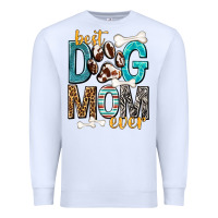 White Best Dog Mom Ever Premium Sweatshirt - texasbilliewilder