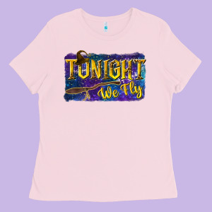Tonight We Fly Ladies Tee Designed By Texasbilliewilder