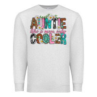 Oatmeal Heather Auntie Like a Mom Only Cooler Premium Sweatshirt - texasbilliewilder