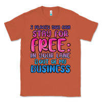 Copper 2 places you can stay for free in your lane and ou Classic Tee - MaliasSmallBusiness