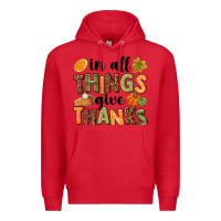 Red In all things give thanks Premium Hoodie - NancyCooperArtShop