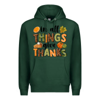 Sports Green In all things give thanks Premium Hoodie - NancyCooperArtShop