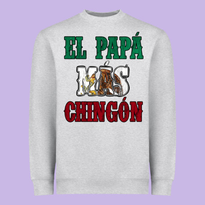 El Papa Mas Chingon Mexican Flag Heavyweight Sweatshirt Designed By Jasminsmagicworld