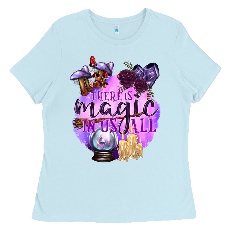There Is Magic In Us All Ladies Tee by texasbilliewilder | Teevron