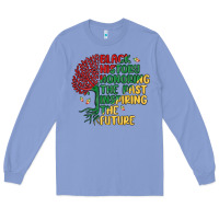 Colony Blue black history honoring the past inspiring the futu Long Sleeve Tee - MaliasSmallBusiness