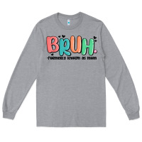 Heather Grey bruh formerly known as mom Long Sleeve Tee - MaliasSmallBusiness
