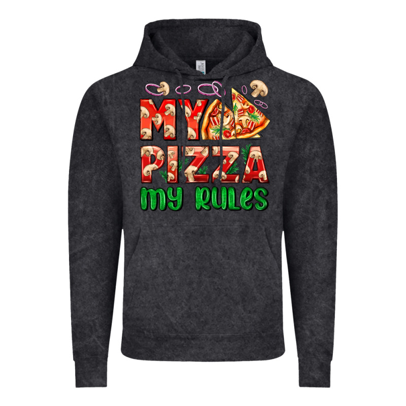 My Pizza  My Rules Vintage Hoodie by AdoDesignShop | Teevron