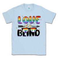 Dusty Blue love is blind Classic Tee - MaliasSmallBusiness