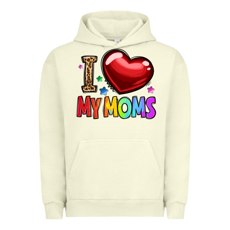 I Love My Moms Urban Hoodie by OliviaCreatesArt | Teevron