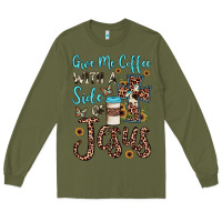 Army Green give me coffee with a side of jesus Long Sleeve Tee - JahusDesignShop